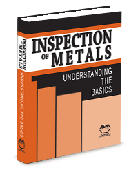 Inspection of Metals: Understanding the Basics