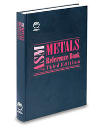 ASM Metals Reference Book, Third Edition