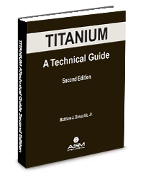 Titanium: A Technical Guide, Second Edition