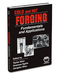 Cold and Hot Forging: Fundamentals and Applications