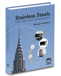Stainless Steels for Design Engineers