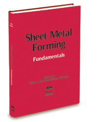 Sheet Metal Forming: Fundamentals