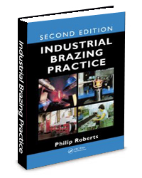 Industrial Brazing Practice, 2nd Edition