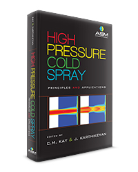 High Pressure Cold Spray: Principles and Applications