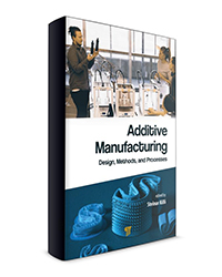 Additive Manufacturing: Design, Methods, and Processes
