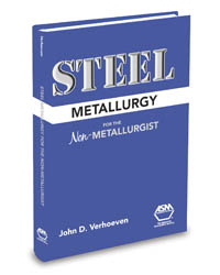 Steel Metallurgy for the Non-Metallurgist